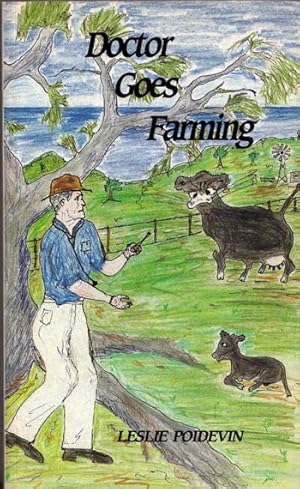 Immagine del venditore per Doctor Goes Farming venduto da Adelaide Booksellers
