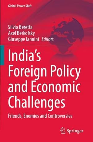Seller image for Indias Foreign Policy and Economic Challenges for sale by BuchWeltWeit Ludwig Meier e.K.