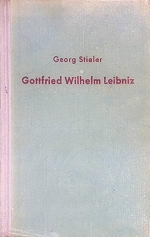 Image du vendeur pour Gottfried Wilhelm Leibniz : Ein Leben der Wissenschaft, Weisheit und Grsse. mis en vente par books4less (Versandantiquariat Petra Gros GmbH & Co. KG)