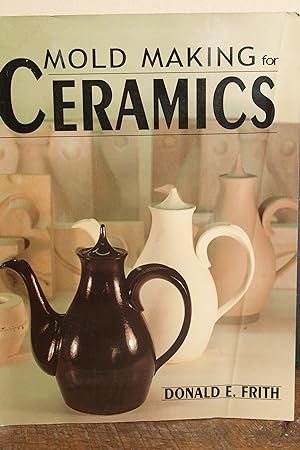 Imagen del vendedor de Mold Making for Ceramics a la venta por Snowden's Books