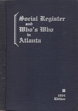 Seller image for Social Register and Who's Who in Atlanta. 1934 Edition for sale by Americana Books, ABAA