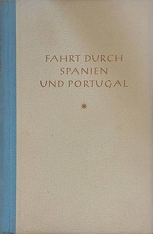 Fahrt durch Spanien und Portugal