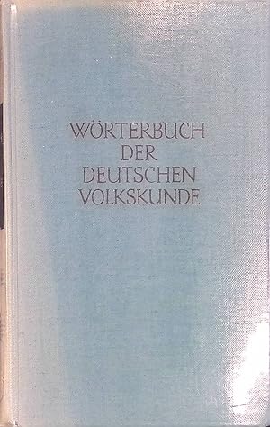 Seller image for Wrterbuch der deutschen Volkskunde Krners Taschenausgabe Bd.127 for sale by books4less (Versandantiquariat Petra Gros GmbH & Co. KG)