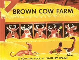 Bild des Verkufers fr Brown Cow Farm : A Counting Book zum Verkauf von GreatBookPrices
