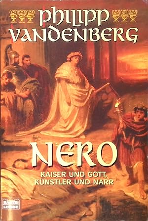 Nero : Kaiser und Gott, Künstler und Narr. (Nr. 61459)