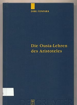 Bild des Verkufers fr Die Ousia-Lehren des Aristoteles zum Verkauf von avelibro OHG