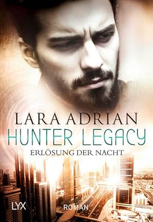 Hunter Legacy - Erlösung der Nacht (Hunter-Legacy-Reihe, Band 2)