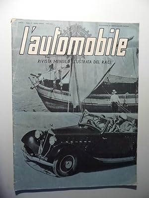 L' AUTOMOBILE RIVISTA MENSILE ILLUSTRATA DEL R.A.C.I. Anno I n.° 7 Luglio 1939 - XVII