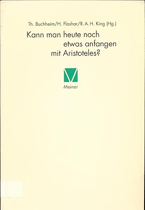 Imagen del vendedor de Kann man heute noch etwas anfangen mit Aristoteles? a la venta por avelibro OHG