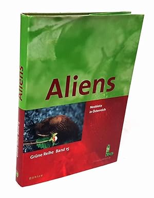 Seller image for Aliens. Neobiota in sterreich. for sale by Antiquariat Dennis R. Plummer