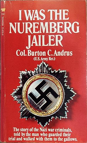 Seller image for I Was the Nuremberg Jailer for sale by The Book House, Inc.  - St. Louis