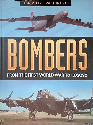 Bild des Verkufers fr Bombers: From the First World War to Kosovo zum Verkauf von Klondyke