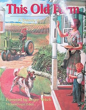 Seller image for This Old Farm: A Treasury of Family Farm Memories for sale by Klondyke