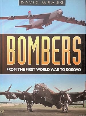 Bild des Verkufers fr Bombers: From the First World War to Kosovo zum Verkauf von Klondyke