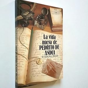 Seller image for La vida nueva de Pedrito de Anda for sale by MAUTALOS LIBRERA