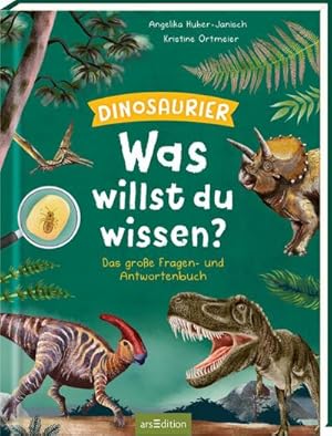 Seller image for Was willst du wissen? Das groe Fragen- und Antwortenbuch - Dinosaurier for sale by BuchWeltWeit Ludwig Meier e.K.