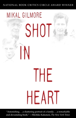 Seller image for Shot in the Heart (Paperback or Softback) for sale by BargainBookStores