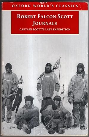 Imagen del vendedor de Journals: Captain Scott's Last Expedition (Oxford World's Classics) a la venta por High Street Books
