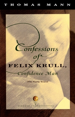 Seller image for Confessions of Felix Krull, Confidence Man: The Early Years (Paperback or Softback) for sale by BargainBookStores