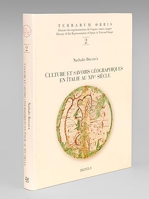 Bild des Verkufers fr Culture et savoirs gographiques dans l'Italie du XIVe sicle zum Verkauf von Librairie du Cardinal