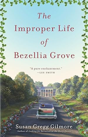 Bild des Verkufers fr The Improper Life of Bezellia Grove zum Verkauf von moluna