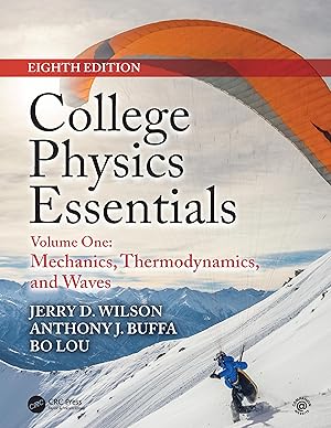 Bild des Verkufers fr College Physics Essentials, Eighth Edition: Mechanics, Thermodynamics, Waves (Volume One) zum Verkauf von moluna