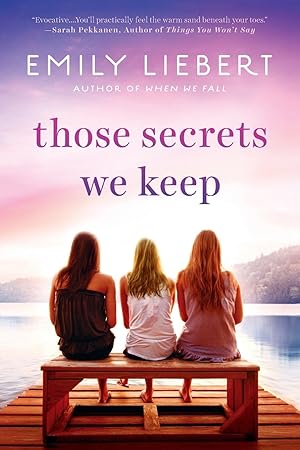 Seller image for Those Secrets We Keep for sale by moluna