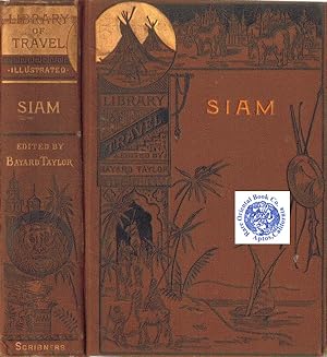 Seller image for SIAM THE LAND OF THE WHITE ELEPHANT: As it Was and Is. for sale by RARE ORIENTAL BOOK CO., ABAA, ILAB