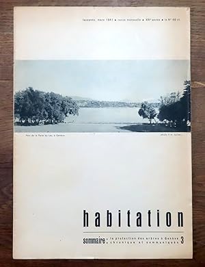 Habitation. 3, 1941: La protection des arbres à Genève - chronique et communiqués.