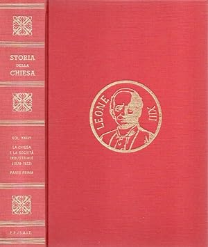 La Chiesa e la societa' industriale (1878 - 1922) (Vol. 2)