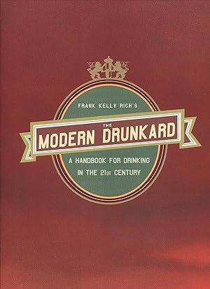 Bild des Verkufers fr The Modern Drunkard: A Handbook for Drinking in the 21st Century zum Verkauf von moluna