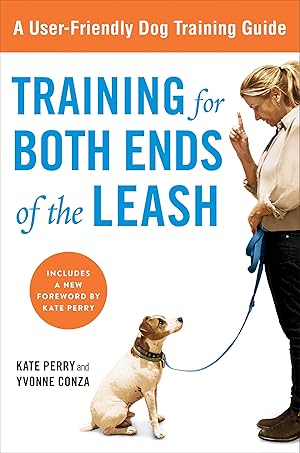 Bild des Verkufers fr Training for Both Ends of the Leash: A Guide to Cooperation Training for You and Your Dog zum Verkauf von moluna