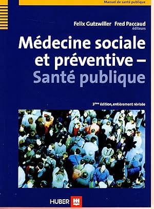 Médecine sociale et préventive - Santé publique