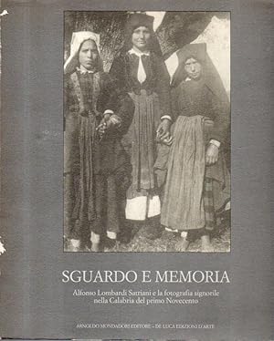 Sguardo e memorie. Alfonso Satriani e le fotografie nella Calabria del primo Novecento