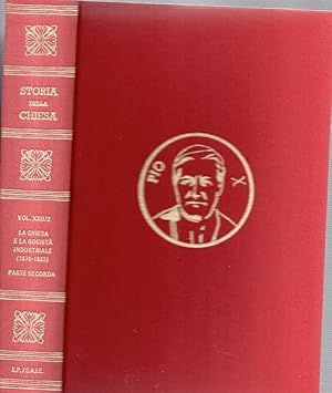 La Chiesa e la societa' industriale (1878 - 1922) (Vol. 1)