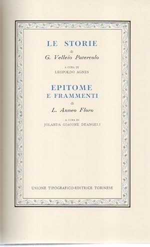 Le Storie di G. Velleio Patercolo - Epitome e frammenti di L. Anneo Floro