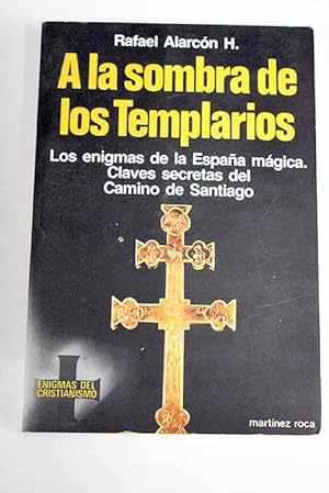 A la sombra de los templarios