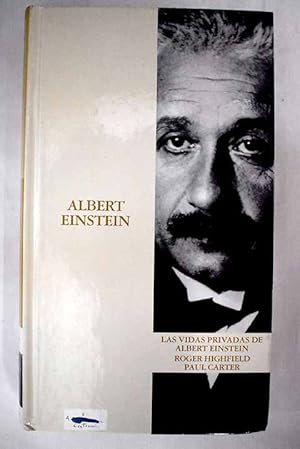 Imagen del vendedor de Las vidas privadas de Albert Einstein a la venta por Alcan Libros