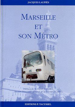 Imagen del vendedor de Marseille et son mtro a la venta por Les Kiosques