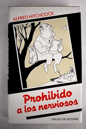 Imagen del vendedor de Prohibido a los nerviosos a la venta por Alcan Libros