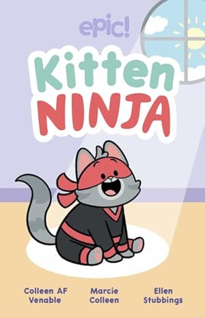 Bild des Verkufers fr Kitten Ninja zum Verkauf von GreatBookPrices