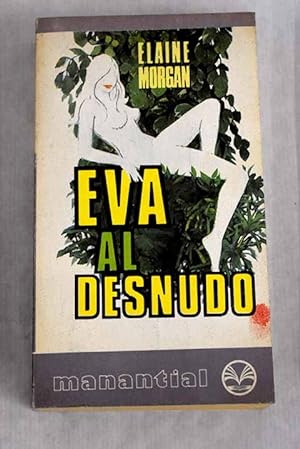 Imagen del vendedor de Eva al desnudo a la venta por Alcan Libros