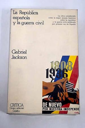 Seller image for La Repblica espaola y la Guerra Civil, 1931-1939 for sale by Alcan Libros