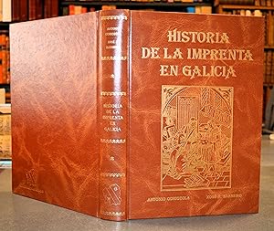 Historia de la Imprenta en Galicia.