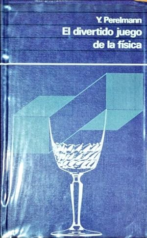 Seller image for El divertido juego de la fsica for sale by Paraso Lector