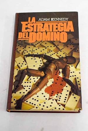 Imagen del vendedor de La estrategia del domin a la venta por Alcan Libros