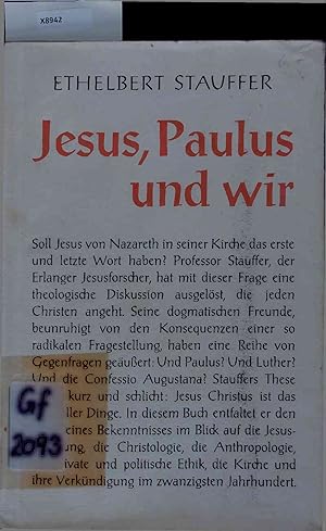 Immagine del venditore per Jesus, Paulus und wir. venduto da Antiquariat Bookfarm