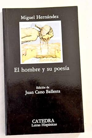 El Hombre y su poesía