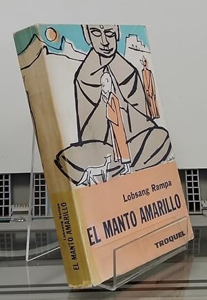 Imagen del vendedor de El manto amarillo a la venta por Librera Dilogo