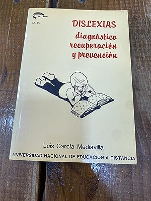 Seller image for Dislexias : diagnostico, recuperacion y prevencion for sale by Trfico de Libros Lavapies